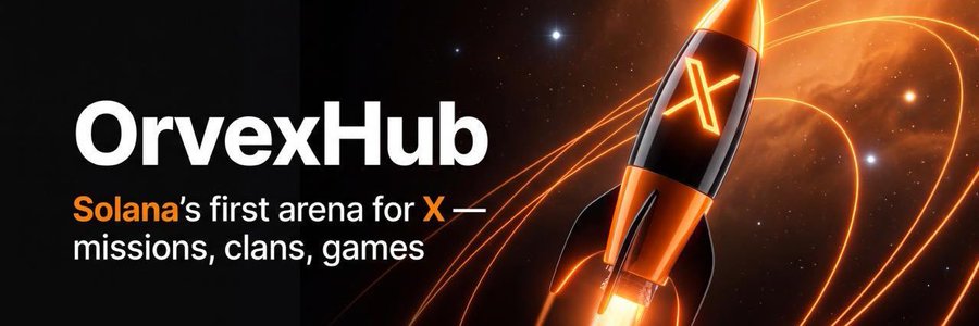 The image is a promotional banner for "OrvexHub," described as "Solana's first arena for X — missions, clans, games," featuring a stylized orange and black rocket ship with an "X" emblem against a cosmic background, visually reinforcing the post's mention of OrvexHub as an upcoming Solana-based project awaiting its TGE.
