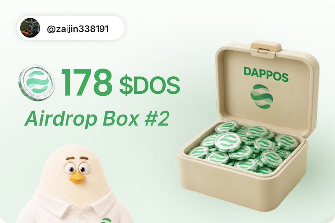 The image promotes a $DOS token airdrop, showing "178 $DOS Airdrop Box #2" alongside a beige box filled with green DAPPOS-branded tokens. A cartoon bird mascot stands next to the open box, visually reinforcing the call to action to claim the second airdrop at dappos.com/airdrop.