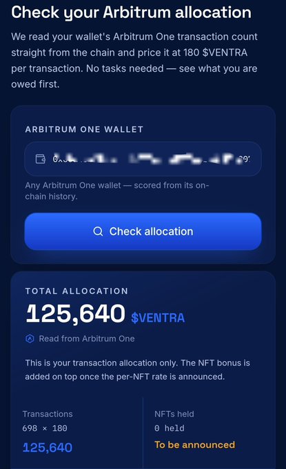 A mobile app screen titled 'Checking your Arbitrum allocation' showing a total allocation of 125,640 $VENTRA from 698 transactions, with text about reading on-chain history.