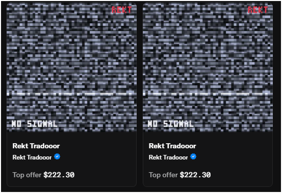 Two side-by-side static screens display a 'NO SIGNAL' pattern with 'RRKT' in the corner, both listed as 'Rekt Tradooor' with verified checkmarks and a top offer of $222.30.