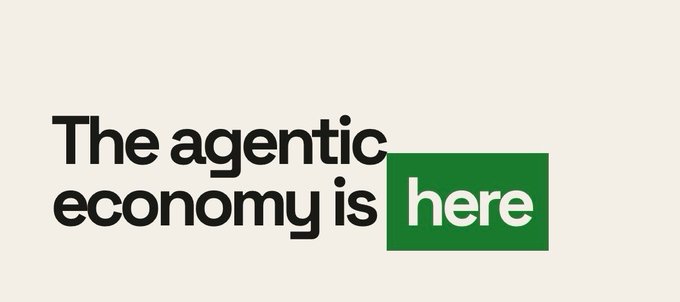 The image features a minimalist design with the text "The agentic economy is here" in black, with the word "here" highlighted in a green box. The accompanying post referencing TIBBIR and "ribbithole.info" suggests the image promotes the emergence of an agentic economy, aligning with the TIBBIR project's messaging about a new economic paradigm.