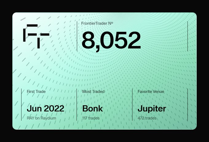 A digital Frontier Trader card showing number 8,052, with details: First Trade Jun 2022 RAY on Raydium, Most Traded Bonk (117 trades), Favorite Venue Jupiter (472 trades).
