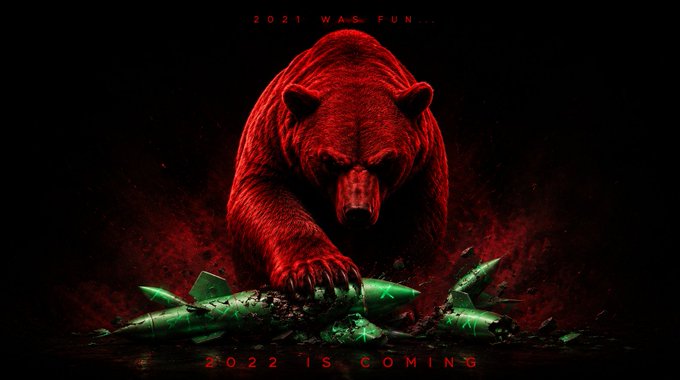 A digital artwork featuring a red bear standing menacingly over shattered green glass, with the text '2021 WAS FUN...' at the top and '2022 IS COMING' at the bottom.