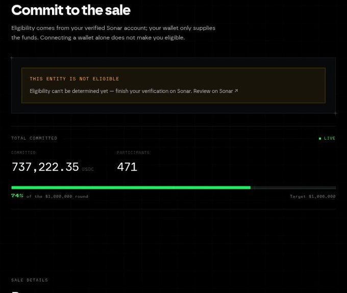 The screenshot displays a "Commit to the sale" page indicating "THIS ENTITY IS NOT ELIGIBLE," showing 737,222.35 USDC committed by 471 participants, which is 74% of the $1,000,000 target.