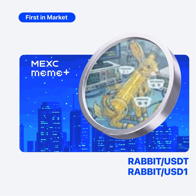 MEXC's "Meme+" listing announcement showcases a stylized 3D coin featuring a rabbit design against a blue pixelated cityscape, labeled as "First in Market" for the RABBIT/USDT and RABBIT/USD1 trading pairs, matching the post promoting $RABBIT's debut on the exchange.