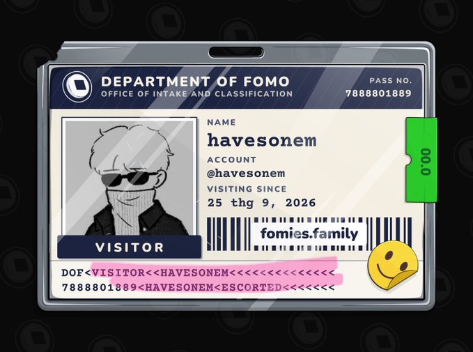 A digital ID badge styled as a 'Department of FOMO' visitor pass for 'havesonem' with account @havesonem, visiting since 25 thg 9, 2026, with pass number 7888801889 and a barcode reading 'fomies.family'.
