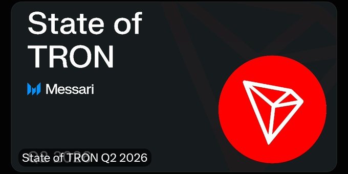 The image is a "State of TRON" report header from Messari, dated Q2 2026, featuring the red TRON logo. It serves as a visual title card accompanying a post highlighting TRON's record $89.2B stablecoin market cap and $2.1T in USDT transfers processed during the quarter, underscoring its role as a growing payment and settlement layer.