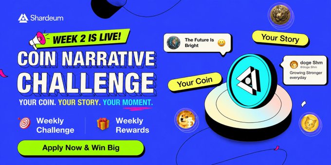 A vibrant promotional graphic for Shardeum's "Week 2" of the Coin Narrative Challenge, featuring a blue background with bold text announcing "COIN NARRATIVE CHALLENGE" and "WEEK 2 IS LIVE!" alongside speech bubbles, cryptocurrency illustrations, and a green "Apply Now & Win Big" call-to-action button. The design complements the post by highlighting the continuation of the meme challenge offering 100,000 SHM in rewards.