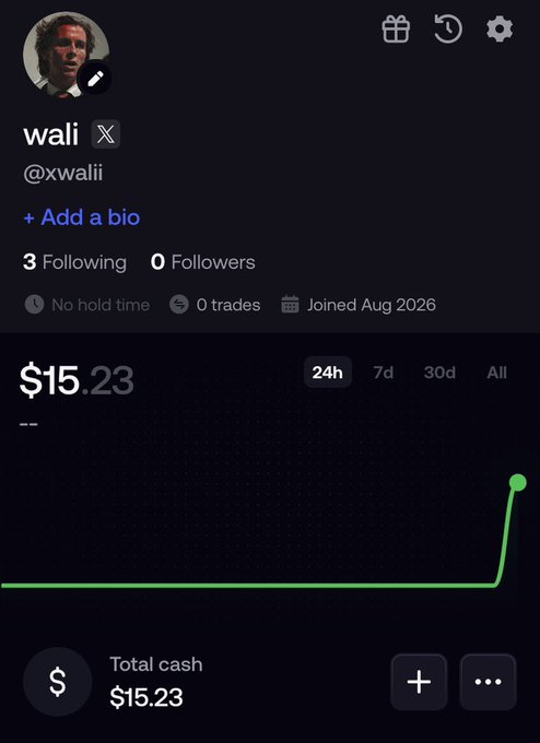 A trading profile for user 'wali' (@xwalii) shows $15.23 total cash, 3 following, 0 followers, joined Aug 2026, with a green chart line at the bottom.