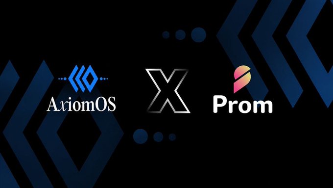 The image displays a partnership announcement graphic featuring the AxiomOS logo on the left and the PROM (prom_io) logo on the right, separated by a stylized "X" symbol, set against a dark background with geometric arrow patterns. This visually represents the collaboration between AxiomOS and PROM to build economic infrastructure for autonomous AI agents, with the logos symbolizing the two companies joining forces.