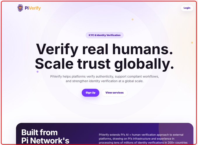The PiVerify website homepage with the headline 'Verify real humans. Scale trust globally.' and a 'KYC & Identity Verification' tag, built from Pi Network's infrastructure.