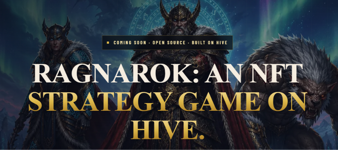 Promotional banner for 'Ragnarok: An NFT Strategy Game on Hive,' featuring fantasy warrior characters with horns and furs, advertising it as 'Coming Soon - Open Source - Built on Hive.'
