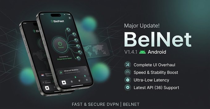 A promotional graphic announces the "Major Update! BelNet V1.4.1 Android" featuring two smartphones displaying the app's connected interface alongside a feature list highlighting a "Complete UI Overhaul," "Speed & Stability Boost," "Ultra-Low Latency," and "Latest API (36) Support," with the bottom banner reading "FAST & SECURE DVPN | BELNET." The image directly illustrates the post's praise for BeldexCoin's BelNet VPN update, visually showcasing the cleaner interface, performance improvements, and lower latency mentioned in the review.
