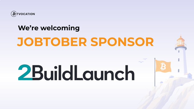 A promotional graphic from Bitvocation welcoming 2BuildLaunch as a JOBTOBER SPONSOR, featuring a lighthouse illustration with a Bitcoin flag.