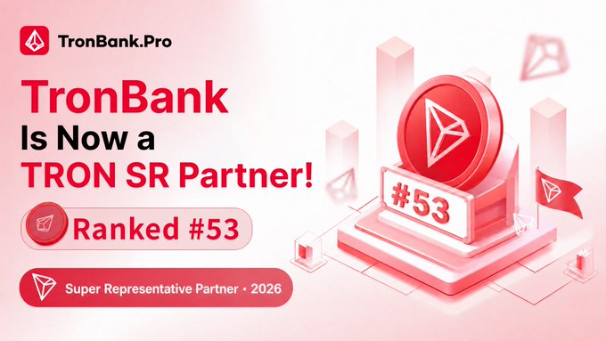 A promotional banner for "TronBank.Pro" announcing they are now a "TRON SR Partner!" and "Ranked #53" as a "Super Representative Partner • 2026," accompanied by a 3D red trophy graphic.