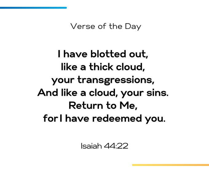 A 'Verse of the Day' graphic displaying Isaiah 44:22: 'I have blotted out, like a thick cloud, your transgressions, And like a cloud, your sins. Return to Me, for I have redeemed you.'