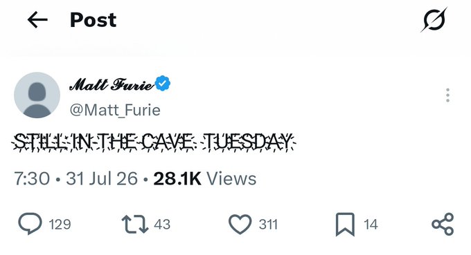 A screenshot shows Matt Furie's (@Matt_Furie) tweet reading "SIT IN THE CAVE. TUESDAY." struck through with "STILL IN THE CAVE." written over it, posted on 31 Jul 26 with 28.1K views, 129 replies, 311 likes, and 14 bookmarks. The post suggests this reclusive post hints at Furie potentially being involved with the $hoodrat NFTs, drawing parallels to his prior work with $pepe and $brett.