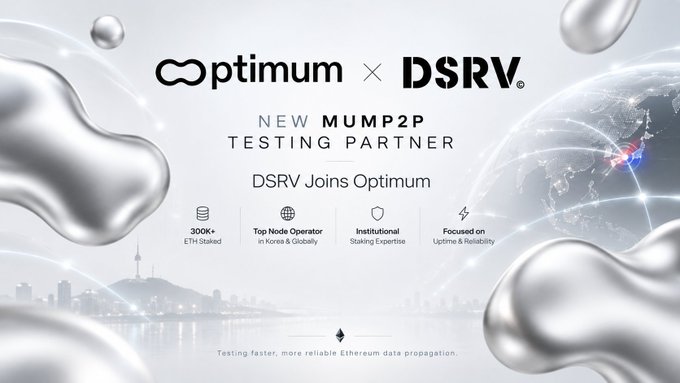 A promotional graphic for 'Optimum x DSRV' announcing DSRV as the new 'MUMP2P TESTING PARTNER,' highlighting features like '300K+ ETH Staked,' 'Top Node Operator in Korea & Globally,' 'Institutional Staking Expertise,' and 'Focused on Uptime & Reliability.'