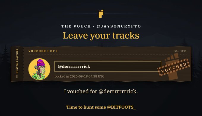 A digital voucher card from @jaysoncrypto stating 'Leave your tracks', vouching for @derrrrrrrrick with the text 'I vouched for @derrrrrrrrick. Time to hunt some @BITFOOTS_'.