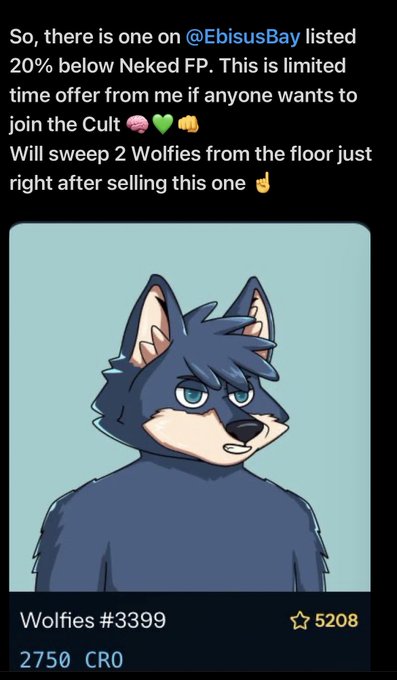 A social media post advertising a Wolfies NFT (#3399) listed at 2750 CRO on @EbisusBay, 20% below floor price, with an offer to sweep 2 Wolfies from the floor after the sale.