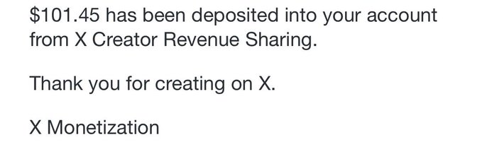 The image shows a notification from X (formerly Twitter) informing the user that $101.45 has been deposited into their account from X Creator Revenue Sharing, signed by "X Monetization." This appears to be a payout notification, likely related to the post announcing winners of a contest, suggesting the creator earned revenue sharing from their active engagement and content.