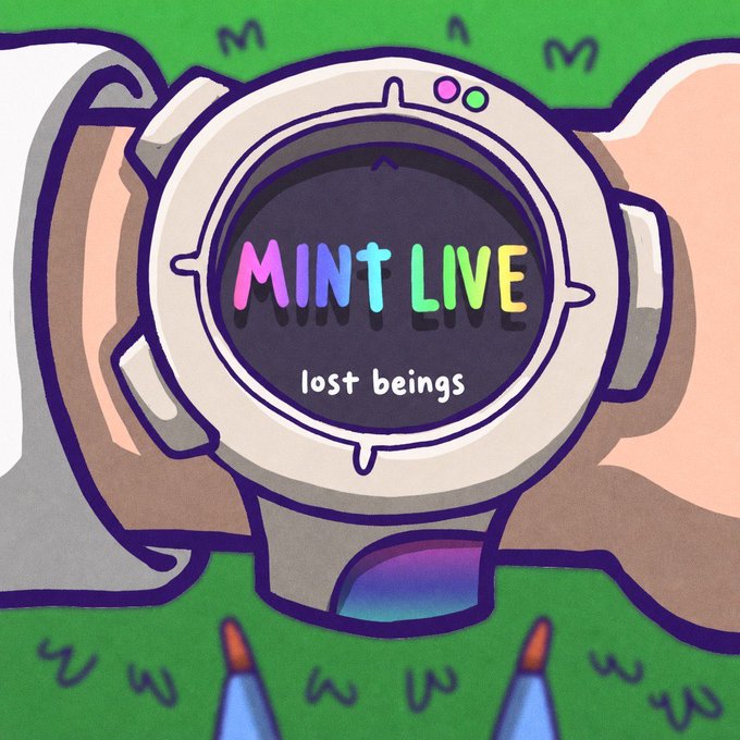 A cartoon illustration shows a digital wristwatch displaying "MINT LIVE" in colorful letters with "lost beings" written below, set against a green background with grass tufts. The image visually promotes the public mint announcement for the Lost Beings NFT project, where the watch face directly communicates the "mint is live" message from the accompanying post.