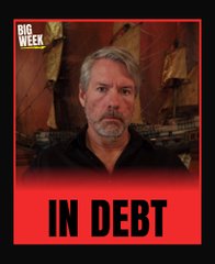A poster with red borders featuring a bearded man against a warm background, with the text 'BIG WEEK' in the top corner and 'IN DEBT' in large letters at the bottom.