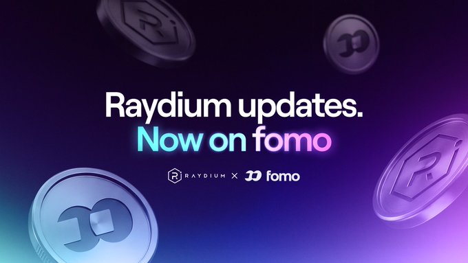 A promotional graphic with a purple and black gradient background displaying "Raydium updates. Now on fomo" alongside 3D metallic coin logos for Raydium and Fomo.