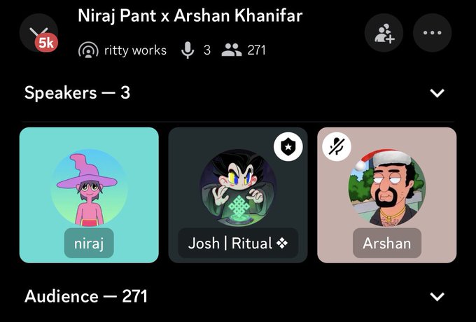 A Twitter/X Spaces interface for 'Niraj Pant x Arshan Khanifar' hosted by ritty works, showing 3 speakers (niraj, Josh | Ritual, and Arshan) and an audience of 271 listeners.