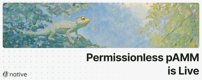 A promotional banner featuring a chameleon painting with text 'Permissionless pAMM is Live' alongside the Native logo.