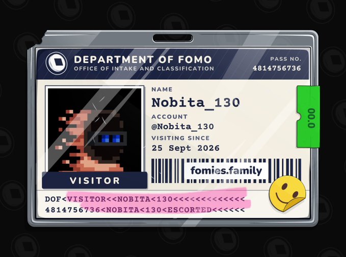 A digital ID badge from the 'Department of FOMO' for visitor 'Nobita_130' (@Nobita_130) visiting since 25 Sept 2026, with a barcode linking to fomies.family.