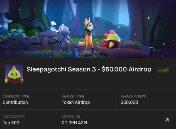 A Sleepagotchi Season 3 promotion showing three cartoon creatures in a forest, advertising a $50,000 token airdrop with eligibility for the Top 300, starting in 0D 09H 42M.