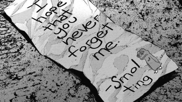 A black and white illustration of a crumpled piece of paper with the handwritten message 'I hope that you never forget me. - Smol ting', accompanied by a small drawing of a frog.