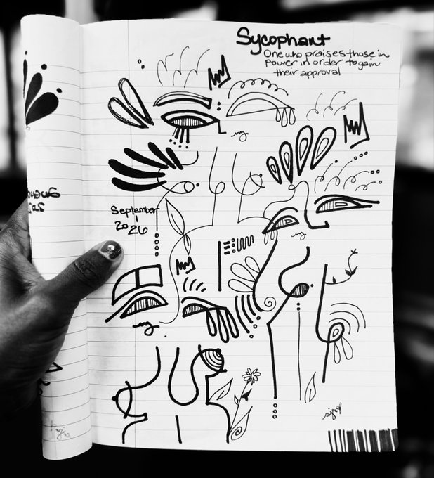 A hand holds open a notebook displaying abstract black ink doodles, dated 'September 2020' and titled 'Sycophant' with the definition 'One who praises those in power in order to gain their approval.'