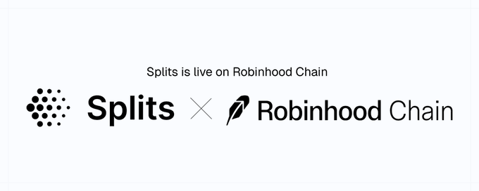 A promotional graphic announcing 'Splits is live on Robinhood Chain' with the Splits and Robinhood Chain logos.