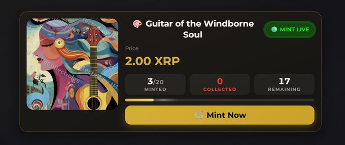 An NFT minting page shows an artwork titled "Guitar of the Windborne Soul" priced at 2.00 XRP, with 3 minted out of 20 and a yellow "Mint Now" button.