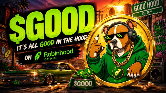 A vibrant promotional graphic features the "$GOOD" meme token with the tagline "IT'S ALL GOOD IN THE HOOD" and "ON Robinhood CHAIN," showcasing an anthropomorphic dog wearing sunglasses, headphones, and a gold chain alongside a classic lowrider car and a dog bowl filled with $GOOD coins. The image ties directly to the post by highlighting the "$GOOD" ticker on the Robinhood Chain and promoting the creator's deep-dive video covering the project's giveaways, game, and future plans.