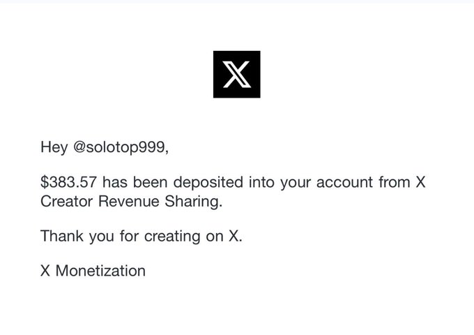 An X (Twitter) notification stating '$383.57 has been deposited into your account from X Creator Revenue Sharing' addressed to @solotop999.