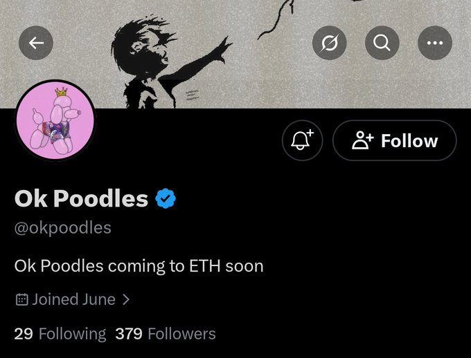 A Twitter/X profile page for 'Ok Poodles' (@okpoodles) with a verified checkmark, a Banksy-style banner, poodle avatar, and bio stating 'Ok Poodles coming to ETH soon' with 29 Following and 379 Followers.