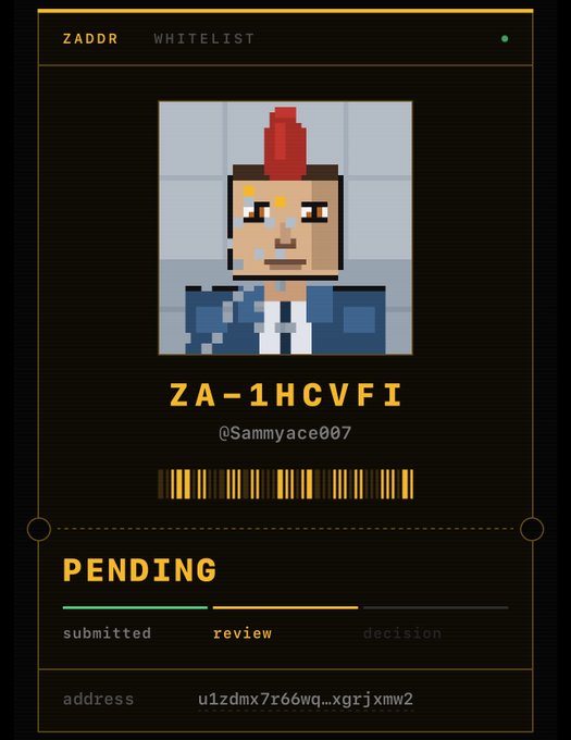 A pixel-art NFT whitelist certificate for "ZADDR" featuring a character with a red mohawk, ID "ZA-1HCVFI" by @Sammyace007, marked as PENDING review with a visible wallet address.