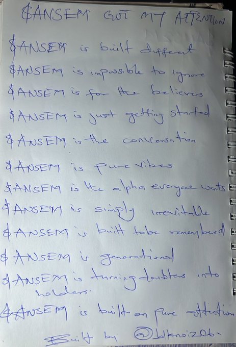 A handwritten list titled '$ANSEM GOT MY ATTENTION' with thirteen reasons why $ANSEM is notable, including 'built different,' 'is impossible to ignore,' and 'built on pure attention,' signed by blknoi206.