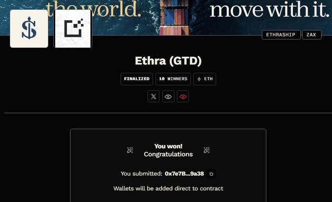The image shows a confirmation screen for winning an "Ethra (GTD)" giveaway with 10 winners, displaying a winning submission address "0x7e7B…9a38" and noting that "Wallets will be added direct to contract," which supports the post celebrating winning an Ethra whitelist spot.