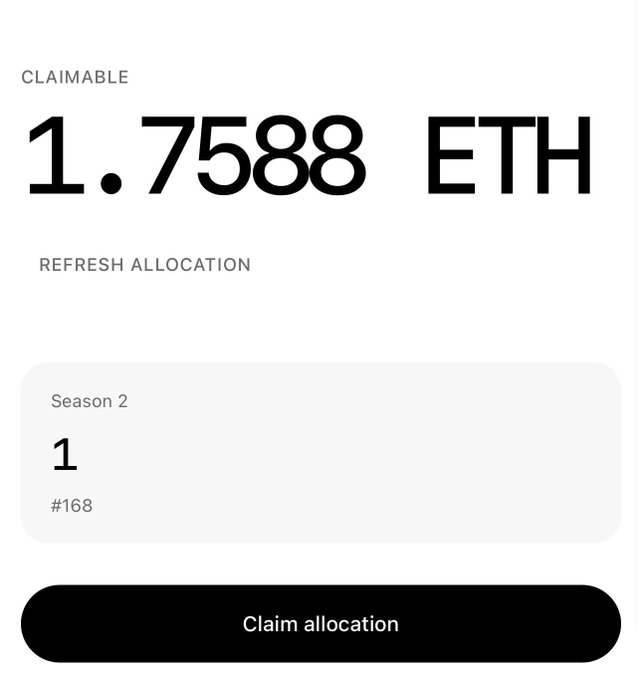 A screen displays 'CLAIMABLE 1.7588 ETH' with a 'REFRESH ALLOCATION' section showing 'Season 2', '1', and '#168' above a 'Claim allocation' button.