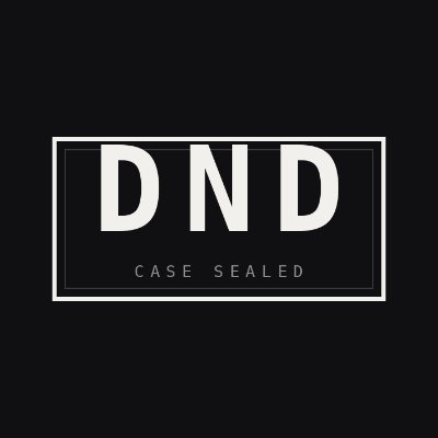 A simple black background features a white rectangular border containing the letters "DND" in large font above the text "CASE SEALED".
