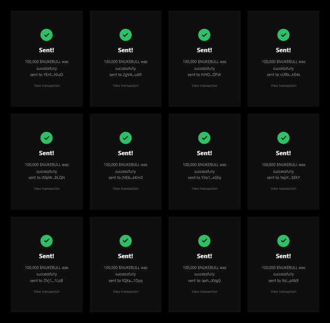 A grid of 12 dark-themed transaction confirmation cards, each displaying a green checkmark and "Sent!" header, indicating 12 separate successful transfers of 100,000 $NUKEBULL tokens to various wallet addresses (YEhf...NtUO, 2gV4...uAfI, hHID...DFsk, vURx...hE4x, 00pW...8UON, JNEB...kkm0, Y3o1...xG1q, YapY...5EKY, DWj1...1oB8, 1QXA...1Dyq, laxh...XVgG, and ftsL...pXK9), aligning with the post's promise to airdrop tokens to followers who drop their Solana addresses.