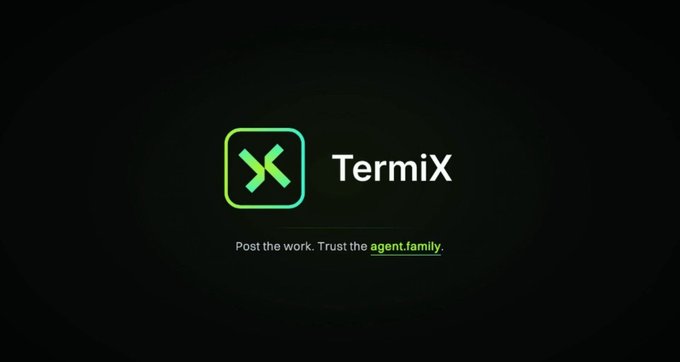 The image shows the TermiX logo and branding on a dark background, with the tagline "Post the work. Trust the agent.family." It visually represents the TermiX platform being discussed in the post about TermiX Agent Skills, which enables coding agents like Claude Code and Cursor to interact with the TermiX marketplace.