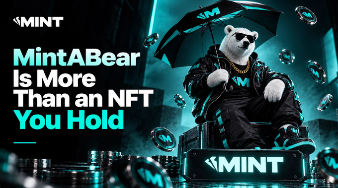 A promotional graphic for MINT featuring a white bear character wearing sunglasses and a black jacket, holding an umbrella and sitting on a pedestal surrounded by 'M' coins, with text reading 'MintABear Is More Than an NFT You Hold'.