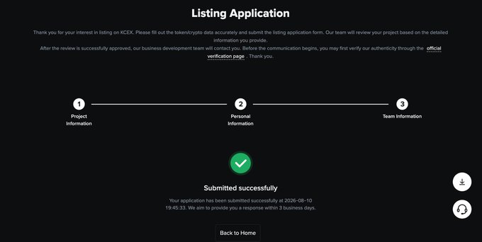 A "Listing Application" submission confirmation page for KCEX exchange, showing a successful submission timestamp of 2026-08-10 19:45:33 with a 3-day response window, displaying the completion of three steps (Project Information, Personal Information, and Team Information). The image illustrates the fast-tracked listing process referenced in the post celebrating $TUZKI's Day 1 KCEX listing approval.