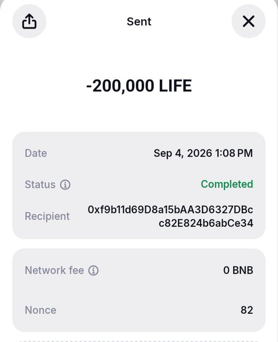 A completed wallet transaction receipt showing 200,000 LIFE sent on September 4, 2026 at 1:08 PM, with a 0 BNB network fee and nonce 82.