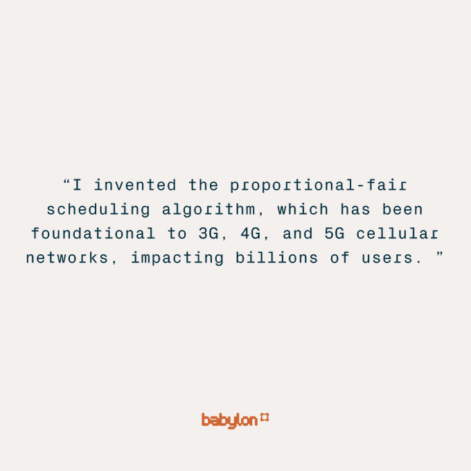 A minimalist quote graphic from Babylon featuring David Tse's statement: "I invented the proportional-fair scheduling algorithm, which has been foundational to 3G, 4G, and 5G cellular networks, impacting billions of users," with the Babylon logo at the bottom. The image highlights Tse's credentials in wireless communications as context for Babylon's research into making Bitcoin productive without compromising its trust model.